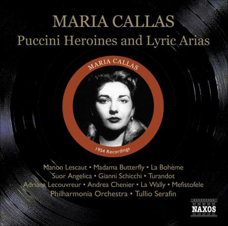 Maria Callas  - Puccini Heroines &amp; Lyric Arias, CD