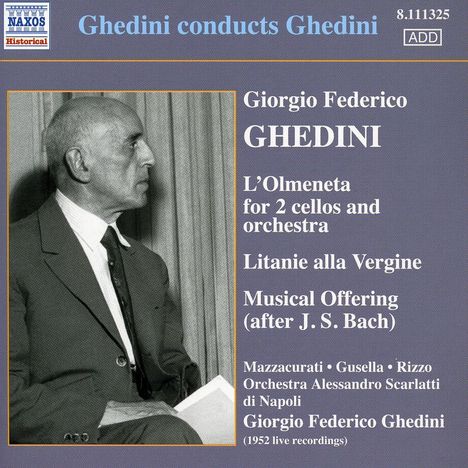 Giorgio Federico Ghedini (1892-1965): Konzert für 2 Celli &amp; Orchester "L'Olmeneta", CD