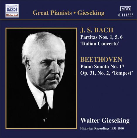 Walter Gieseking spielt Bach &amp; Beethoven, CD