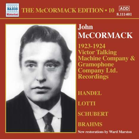John McCormack-Edition Vol.10 / Victor Talking Machine Company Recordings 1923-1924, CD
