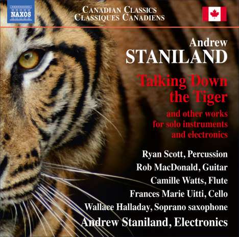 Andrew Staniland (geb. 1977): Talking Down the Tiger, CD