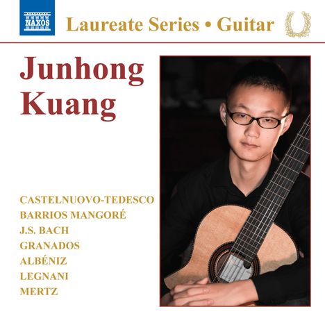 Junhong Kuang - Laureate Series Guitar, CD