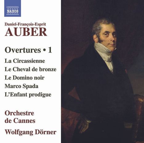 Daniel-Francois-Esprit Auber (1782-1871): Ouvertüren Vol.1, CD