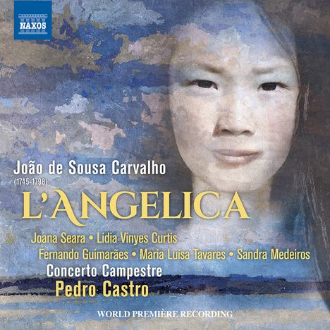 Joao de Sousa Carvalho (1745-1798): L'Angelica, 2 CDs