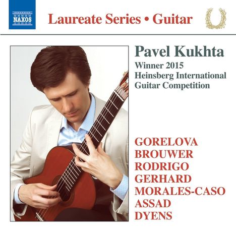 Pavel Kukhta - Winner 2015 Heinsberg International Guitar Competition, CD