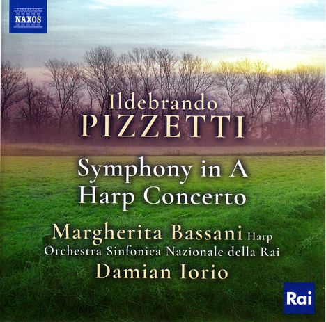 Ildebrando Pizzetti (1880-1968): Symphonie in A, CD