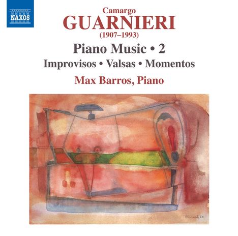 Mozart Camargo Guarnieri (1907-1993): Klavierwerke Vol.2, CD