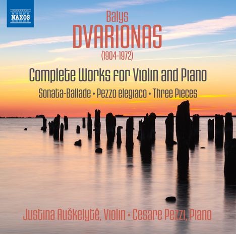Balys Dvarionas (1904-1972): Sämtliche Werke für Violine &amp; Klavier, CD