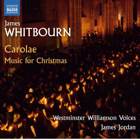 James Whitbourn (geb. 1963): Chormusik zu Weihnachten, CD