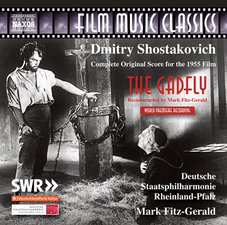 Dmitri Schostakowitsch (1906-1975): Filmmusik: The Gadfly op.97 (Filmmusik), CD