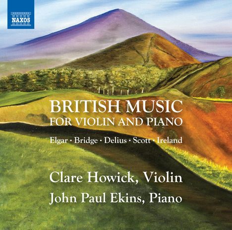 Clare Howick &amp; John Paul Ekins - British Music for Violine and Piano, CD