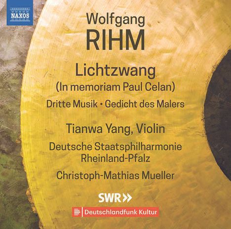 Wolfgang Rihm (1952-2024): Werke für Violine &amp; Orchester Vol.1 (internationale Version), CD