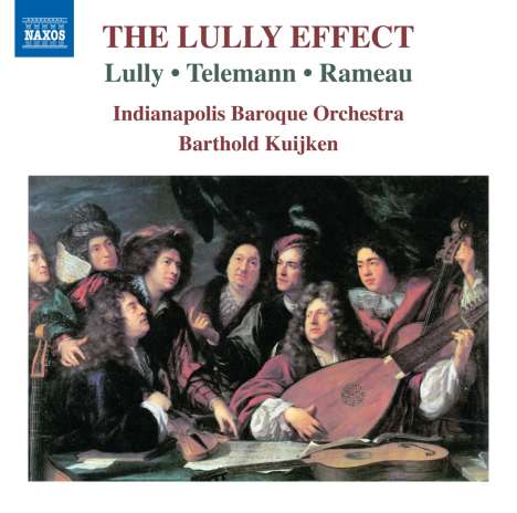 Indianapolis Baroque Orchestra - The Lully Effect, CD