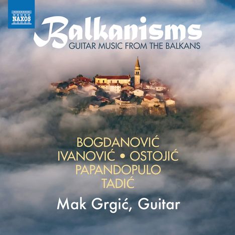 Mak Grgic - Balkanisms, CD