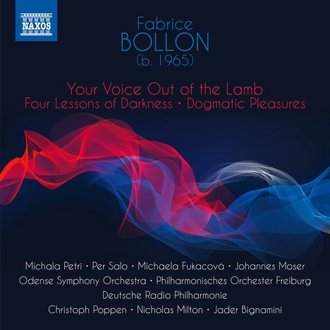 Fabrice Bollon (geb. 1965): Your Voice out of the Lamb, CD
