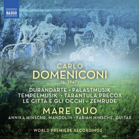 Carlo Domeniconi (geb. 1947): Werke für Mandoline &amp; Gitarre, CD