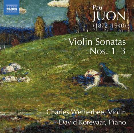 Paul Juon (1872-1940): Violinsonaten Nr.1-3, CD