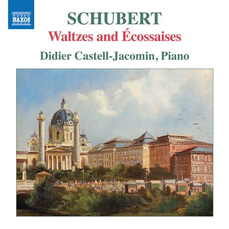 Franz Schubert (1797-1828): Walzer &amp; Eccosaisen, CD