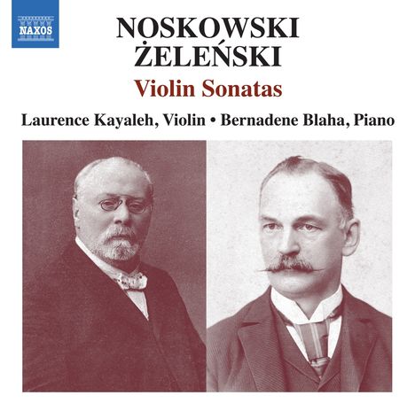 Zygmunt Noskowski (1846-1909): Violinsonate a-moll, CD