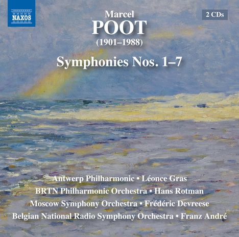 Marcel Poot (1901-1988): Symphonien Nr.1-7, 2 CDs