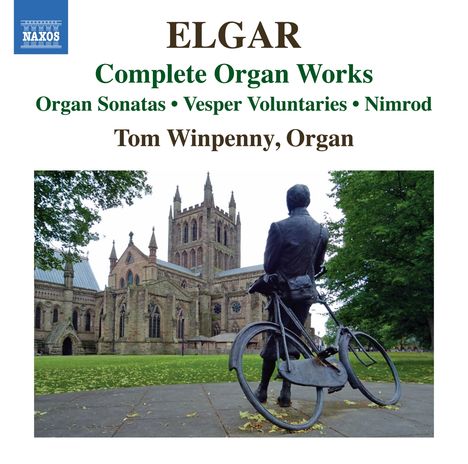 Edward Elgar (1857-1934): Sämtliche Orgelwerke, CD