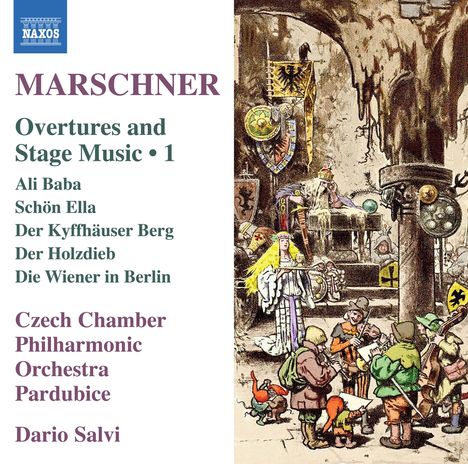 Heinrich August Marschner (1795-1861): Ouvertüren &amp; Bühnenmusiken Vol.1, CD