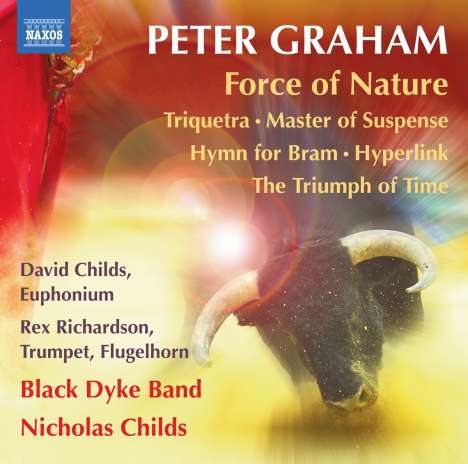 Peter Graham (geb. 1958): Force of Nature, CD