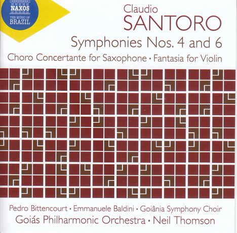 Claudio Santoro (1919-1989): Symphonien Nr.4 &amp; 6, CD