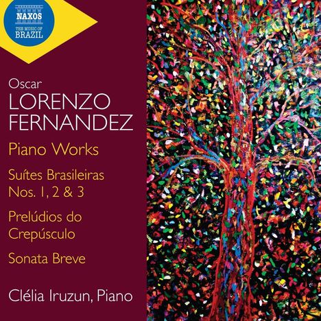 Oscar Lorenzo Fernandez (1897-1948): Klavierwerke, CD