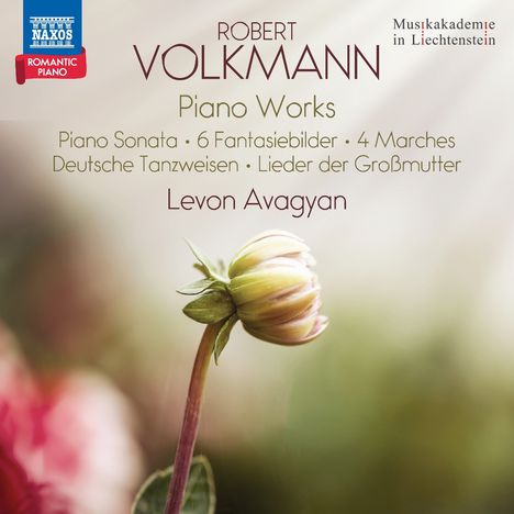 Text: Robert Volkmann, Piano Works, Levon Avagyan. Hintergrund: Ungeöffnete Blume und verschwommene, pastellfarbene Töne.
