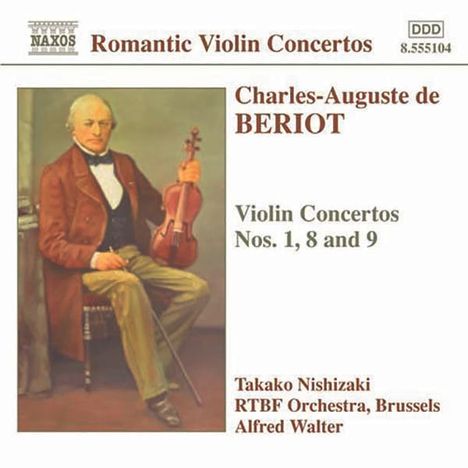 Charles-Auguste de Beriot (1802-1870): Violinkonzerte Nr.1,8,9, CD