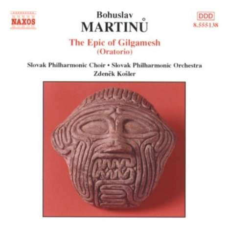 Bohuslav Martinu (1890-1959): Gilgamesch (Oratorium), CD