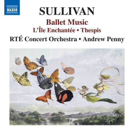 Arthur Sullivan (1842-1900): Ballettmusik, CD