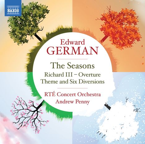 Edward German (1862-1936): Symphonische Suite "The Seasons", CD