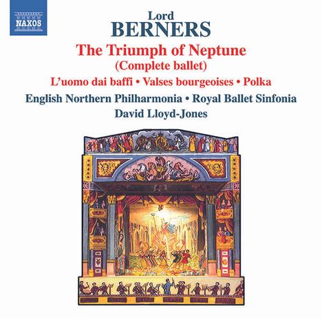 Gerald Hugh Tyrwhitt-Wilson Lord Berners (1883-1950): The Triumph of Neptune-Ballettmusik, CD