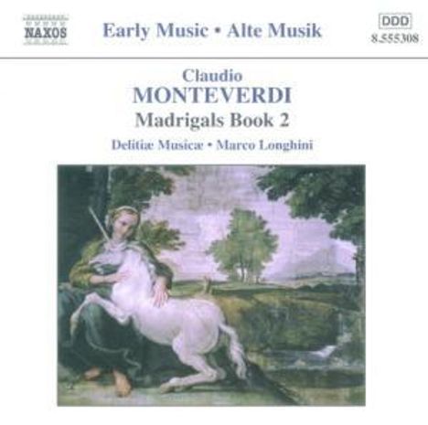 Claudio Monteverdi (1567-1643): Madrigali Libro 2, CD