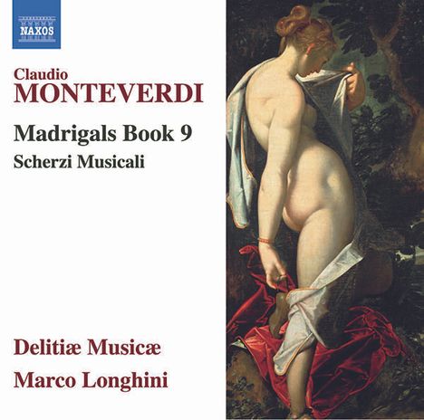 Claudio Monteverdi (1567-1643): Madrigali Libro 9, CD