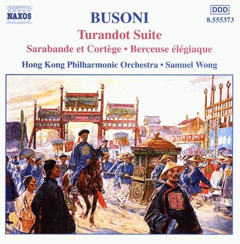 Ferruccio Busoni (1866-1924): Turandot-Suite op.41, CD