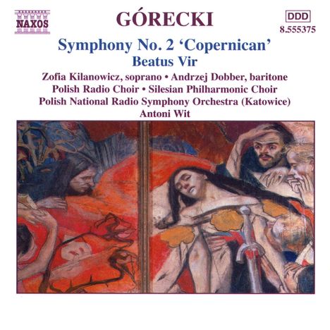 Henryk Mikolaj Gorecki (1933-2010): Symphonie Nr.2 "Kopernikowska", CD