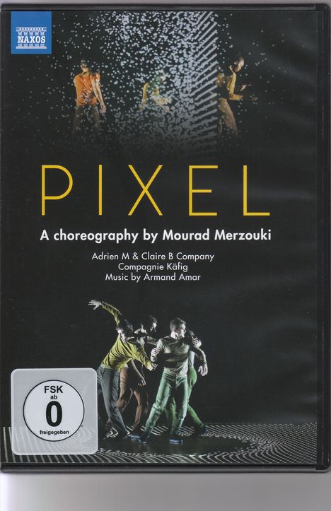 Adrien M &amp; Claire B Company / Compagnie Käfig - Pixel, DVD