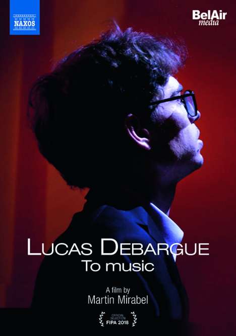 Lucas Debargue - To Music, DVD