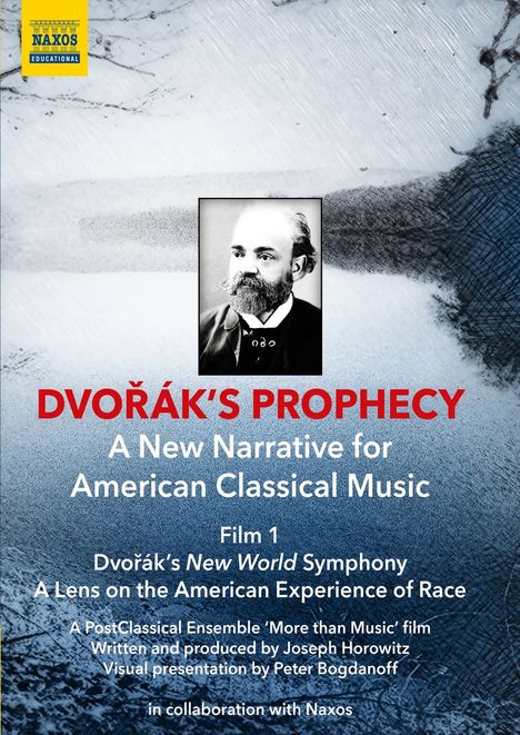 Dvorak's Prophecy  - Film 1 "Dvorak's New World Symphony", DVD