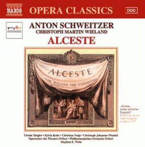 Anton Schweitzer (1735-1787): Alceste (Singspiel in 5 Akten), 2 CDs