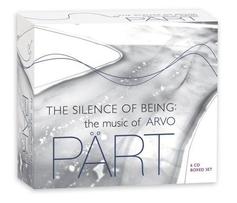 Arvo Pärt (geb. 1935): The Silence of Being - The Music of Arvo Pärt, 6 CDs