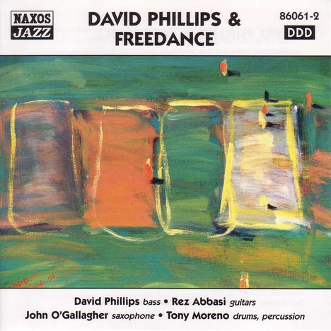 David Phillips: David Phillips &amp; Freedance, CD
