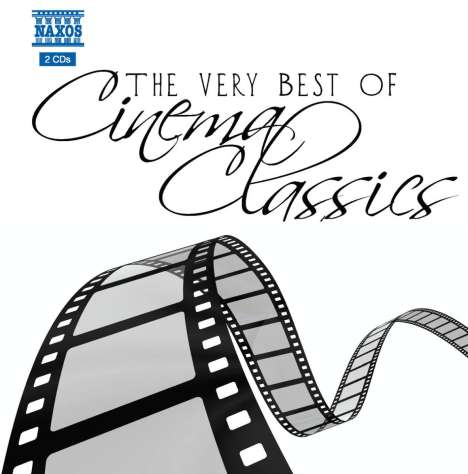 The Very Best of Cinema Classics, 2 CDs