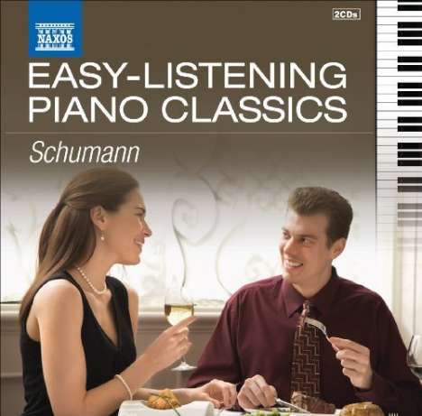 Naxos "Easy-Listening Piano Classics" - Schumann, 2 CDs