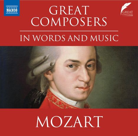 The Great Composers in Words and Music - Mozart (in englischer Sprache), CD