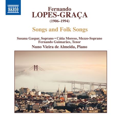 Fernando Lopes-Graca (1906-1994): Songs &amp; Folk Songs Vol. 1, CD