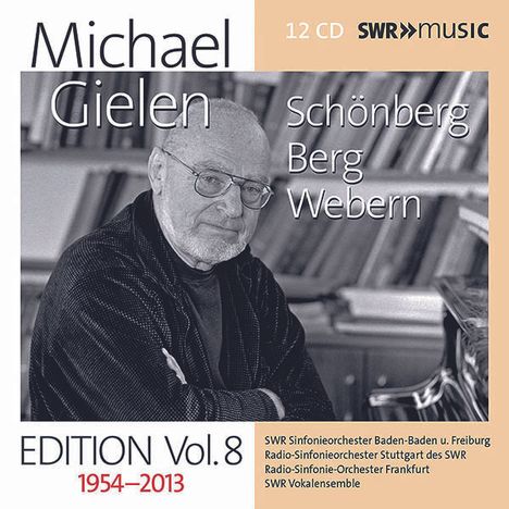 Michael Gielen - Edition Vol.8 (Schönberg,Berg,Webern), 12 CDs